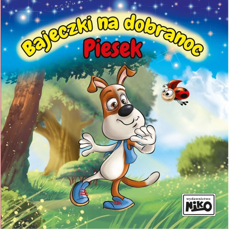BAJECZKI NA DOBRANOC PIESEK