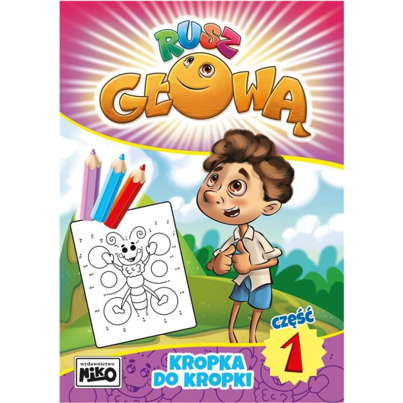 RUSZ GŁOWĄ KROPKA DO KROPKI