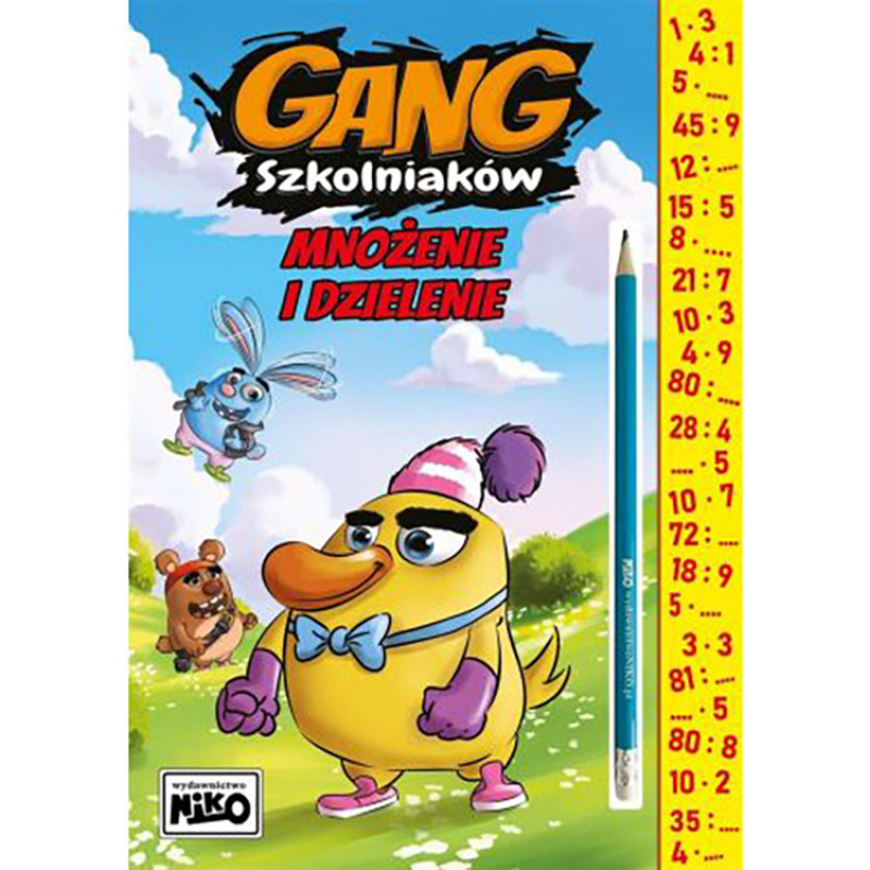 GANG SZKOLNIAKÓW MNOŻENIE I DZIELENIE