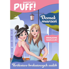 PUFF! MAGICZNY PYŁ - DOMEK MARZEŃ